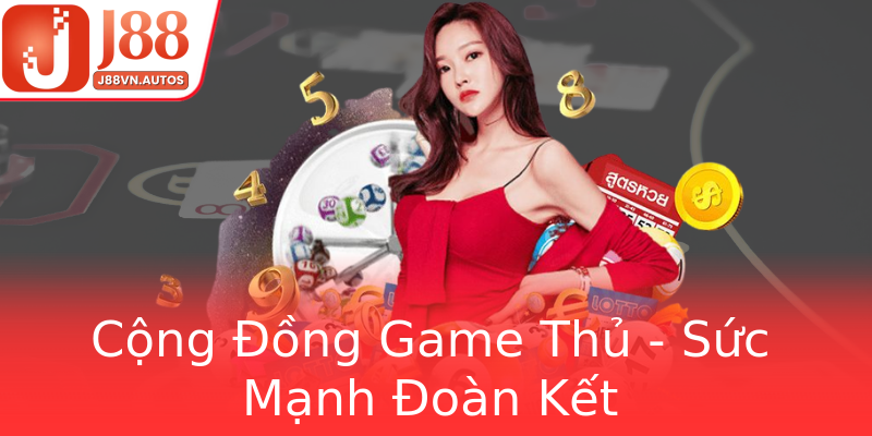 Cộng Đồng Game Thủ - Sức Mạnh Đoàn Kết