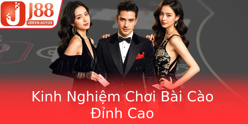 Kinh Nghiệm Chơi Bài Cào Đỉnh Cao